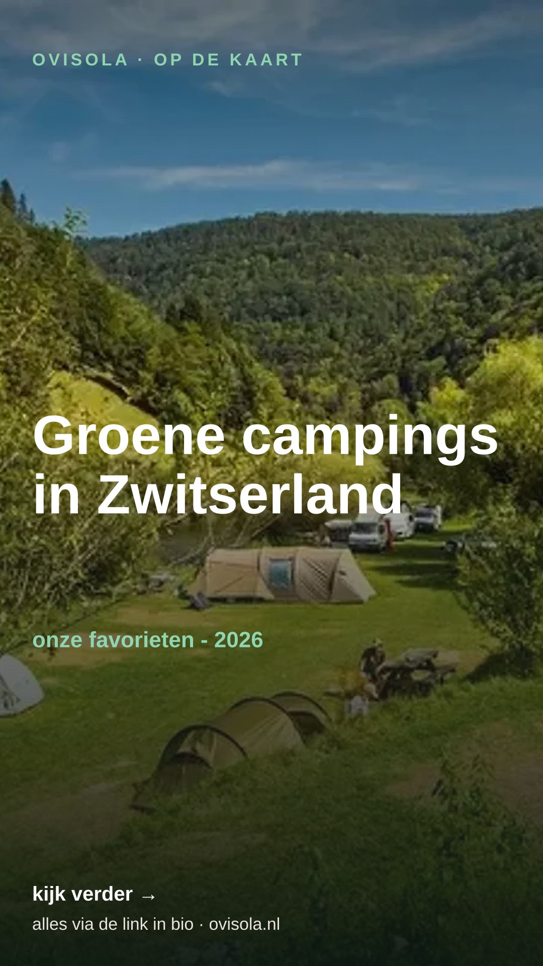 Groene campings in Zwitserland 🌲