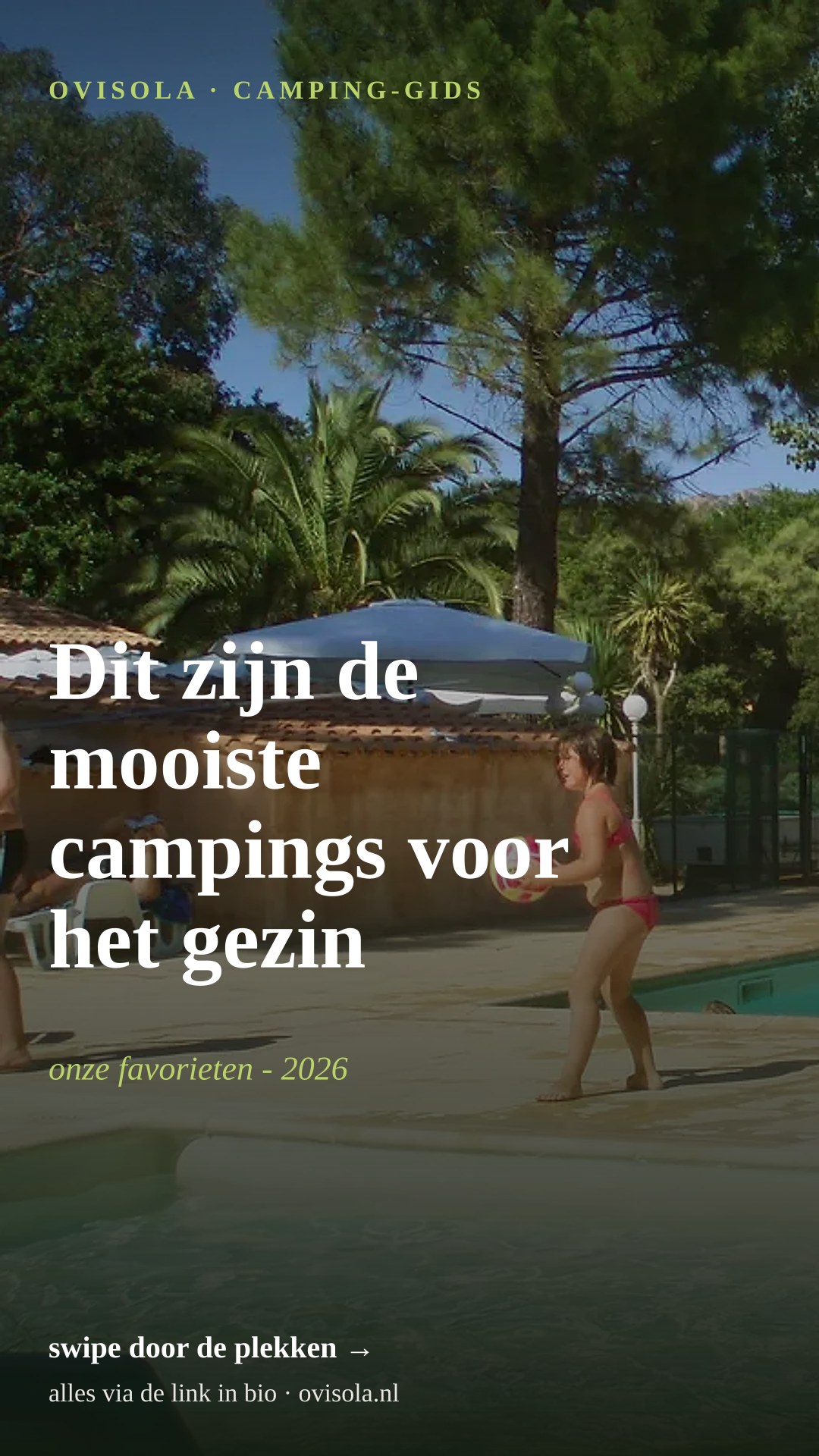 Dit zijn de mooiste campings voor het gezin